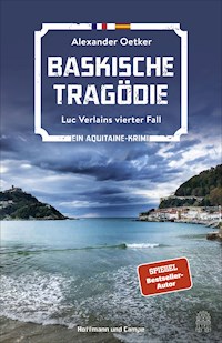 Baskische Tragödie - Alexander Oetker - E-Book