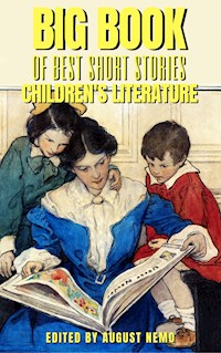 Big Book of Best Short Stories - Specials - Children's Literature - Kenneth Grahame - E-Book