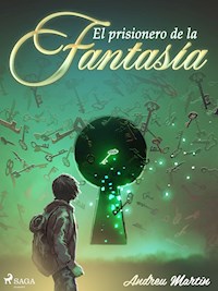 El prisionero de la fantasía - Andreu Martín - E-Book
