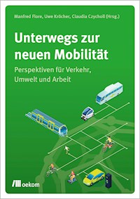Unterwegs zur neuen Mobilität - - kostenlos E-Book