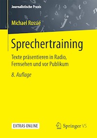 Sprechertraining - Michael Rossié - E-Book