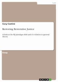 Restoring Restorative Justice - Cory Contini - E-Book