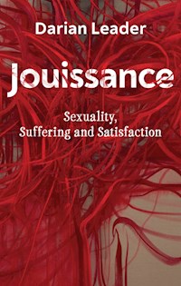 Jouissance - Darian Leader - E-Book