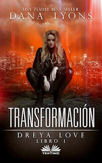 Transformación - Dana Lyons - E-Book