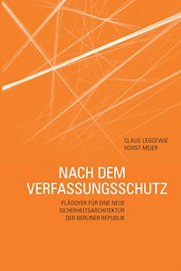 Nach dem Verfassungsschutz - Claus Leggewie - E-Book