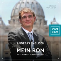 Mein Rom - Andreas Englisch - Hörbuch