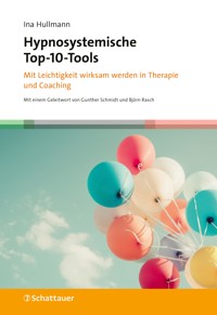 Hypnosystemische Top-10-Tools - Ina Hullmann - E-Book