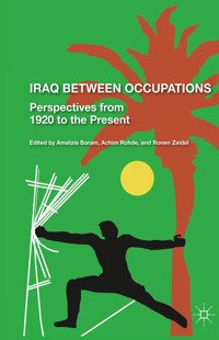 Iraq Between Occupations -  - E-Book