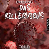 Das Killervirus - Rachel Clark - Hörbuch