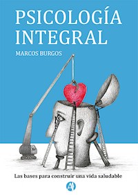 Psicología integral - Marcos Burgos - E-Book