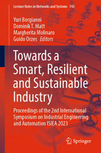 Towards a Smart, Resilient and Sustainable Industry -  - E-Book