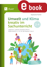 Umwelt und Klima kreativ im Sachunterricht - Stephanie Fischer - E-Book