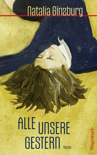 Alle unsere Gestern - Natalia Ginzburg - E-Book