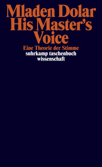 His Master's Voice - Mladen Dolar - E-Book