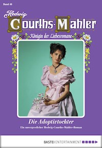Hedwig Courths-Mahler - Folge 046 - Hedwig Courths-Mahler - E-Book