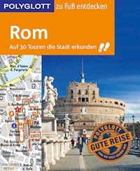 POLYGLOTT Reiseführer Rom zu Fuß entdecken - Nikolaus Groß - E-Book