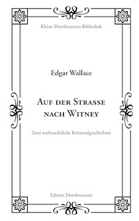 Auf der Straße nach Witney - Edgar Wallace - E-Book