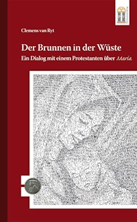 Der Brunnen in der Wüste - Clemens Van Ryt - E-Book