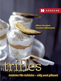 Trifles - Oliver Brachat - E-Book