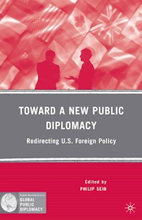 Toward a New Public Diplomacy - P. Seib - E-Book