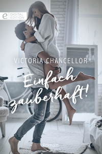 Einfach zauberhaft! - VICTORIA CHANCELLOR - E-Book