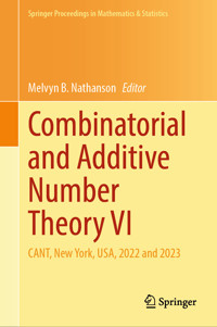 Combinatorial and Additive Number Theory VI -  - E-Book