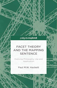Facet Theory and the Mapping Sentence - P. Hackett - E-Book