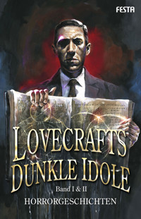 Lovecrafts dunkle Idole – Band I & II - H G Wells - E-Book