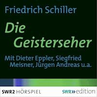 Die Geisterseher - Friedrich Schiller - Hörbuch