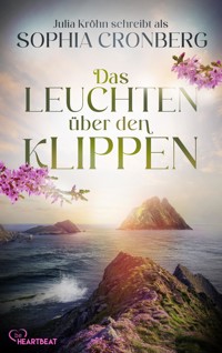 Das Leuchten über den Klippen - Sophia Cronberg - E-Book