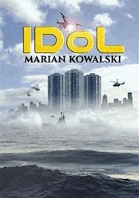 IDoL - Marian Kowalski - E-Book