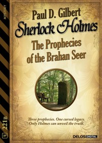 The Prophecies of the Brahan Seer - Paul D. Gilbert - E-Book