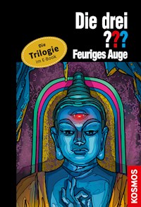 Die drei ??? Feuriges Auge (drei Fragezeichen) - André Marx - E-Book