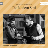 The Modern Soul (Unabridged) - Katherine Mansfield - Hörbuch