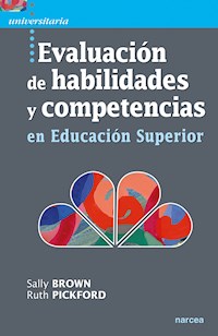 Evaluación de habilidades y competencias en Educación Superior - Sally Brown - E-Book