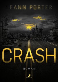 Crash - Leann Porter - E-Book