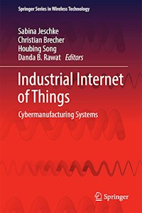 Industrial Internet of Things -  - E-Book