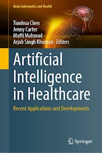 Artificial Intelligence in Healthcare -  - E-Book