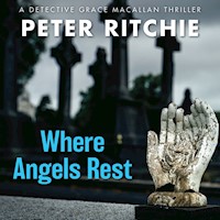 Where Angels Rest - Peter Ritchie - Hörbuch