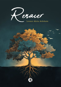 Renacer - Leonor Alicia Ardohain - E-Book