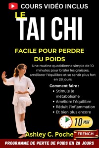 Le Tai Chi facile pour perdre du poids - Ashley C. Poche - E-Book