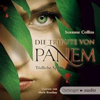 Die Tribute von Panem. Tödliche Spiele - Suzanne Collins - Hörbuch