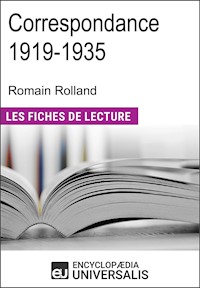 Correspondance 1919-1935 de Romain Rolland - Encyclopaedia Universalis - E-Book