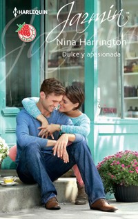 Dulce y apasionada - Nina Harrington - E-Book