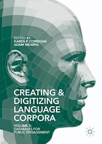Creating and Digitizing Language Corpora -  - E-Book