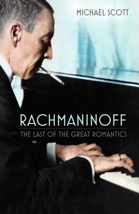 Rachmaninoff - Michael Scott - E-Book