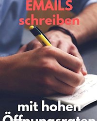 Emails schreiben mit hohen Öffnungsraten - Marc Lindner - E-Book