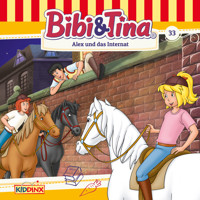 Bibi & Tina, Folge 33: Alex und das Internat - Ulf Tiehm - Hörbuch