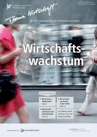 Wirtschaftswachstum - Hubertus Bardt - E-Book