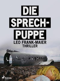 Die Sprechpuppe - Leo Frank-Maier - E-Book